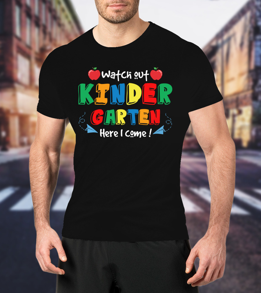 Watch Out Kindergarten Here I Come Apples And Paper Airplanes T-Shirt