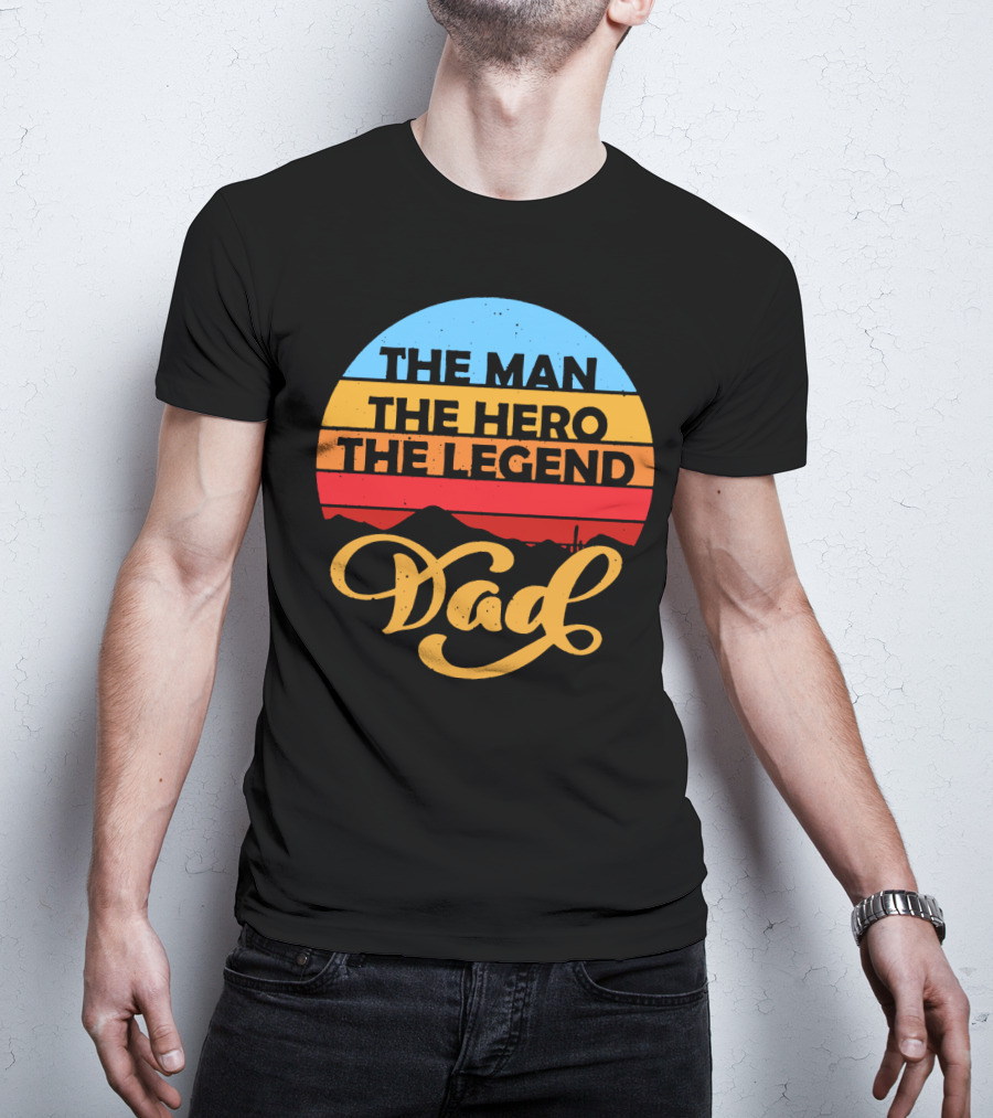 The Man The Hero The Legend Dad Retro T-Shirt