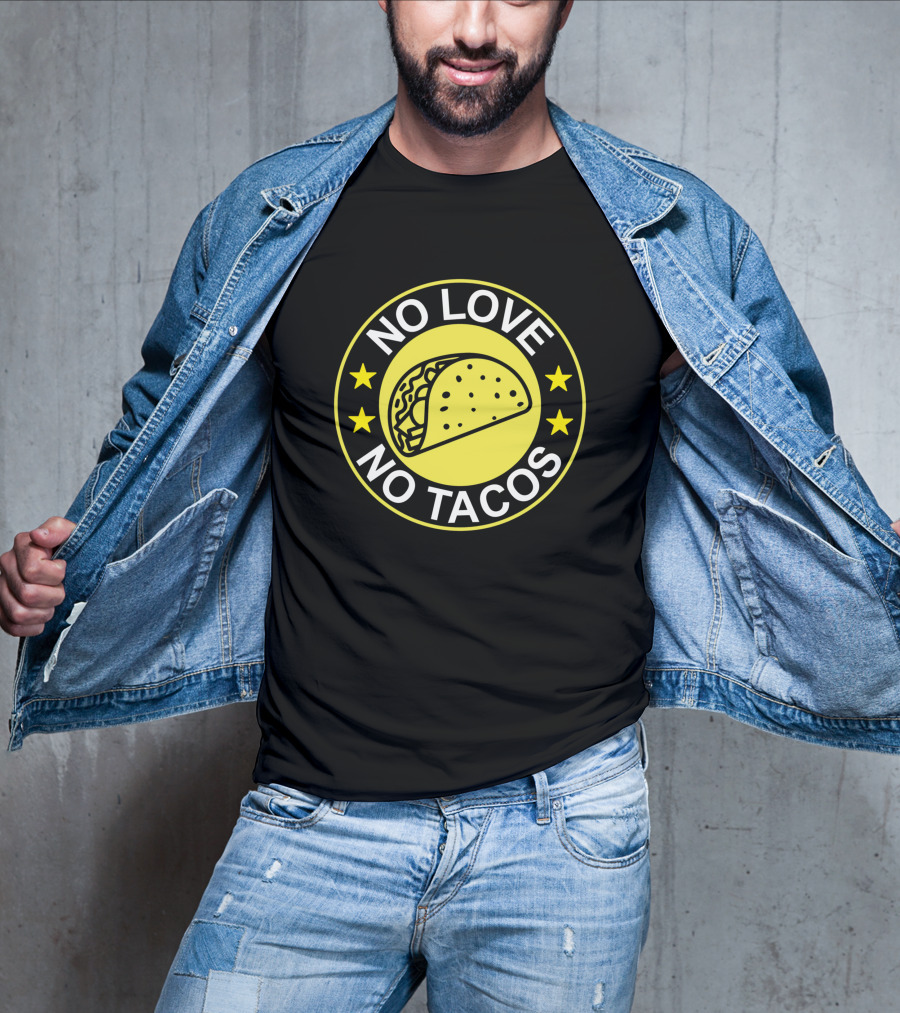 No Love No Tacos Taco Circle Stars T-Shirt