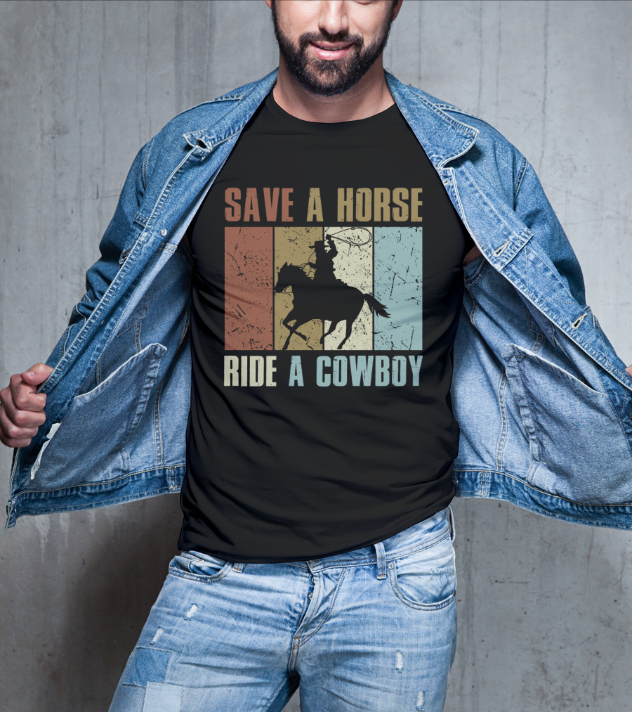 Save A Horse Ride A Cowboy Funny Vintage Horse Lovers Silhouette Retro Colors T-Shirt