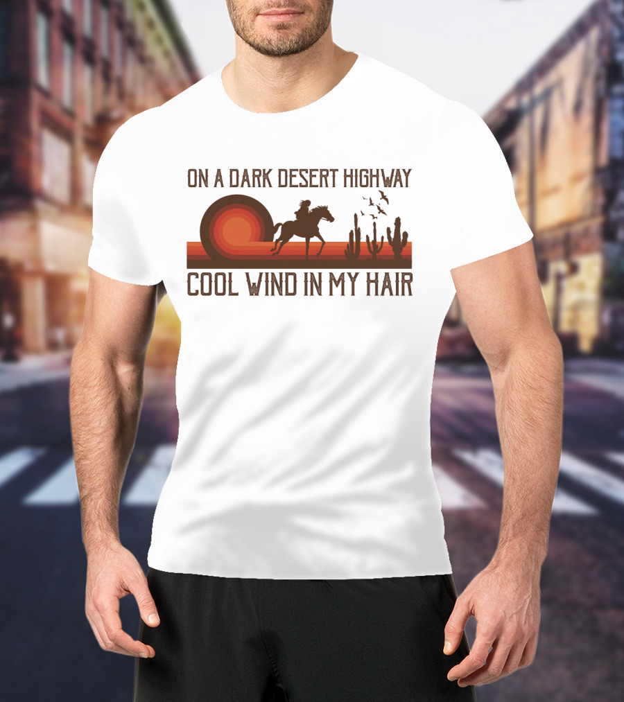 Dark Desert Highway Horse Rider Silhouette Sunset Cool Wind In My Hair T-Shirt