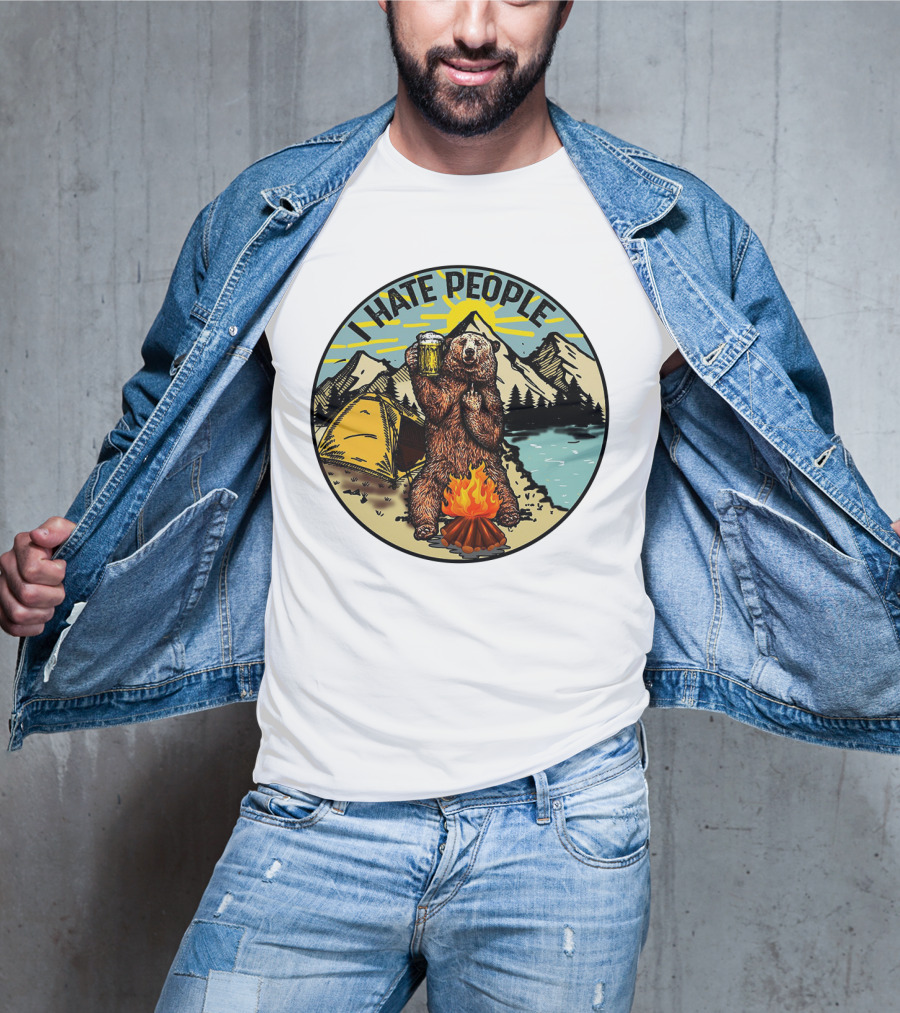 I Hate People Funny Sarcastic Camping Bear With Beer By Campfire T-Shirt