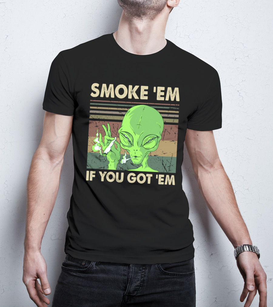 Smoke 'Em If You Got 'Em Green Alien Smoking With Retro Stripes T-Shirt