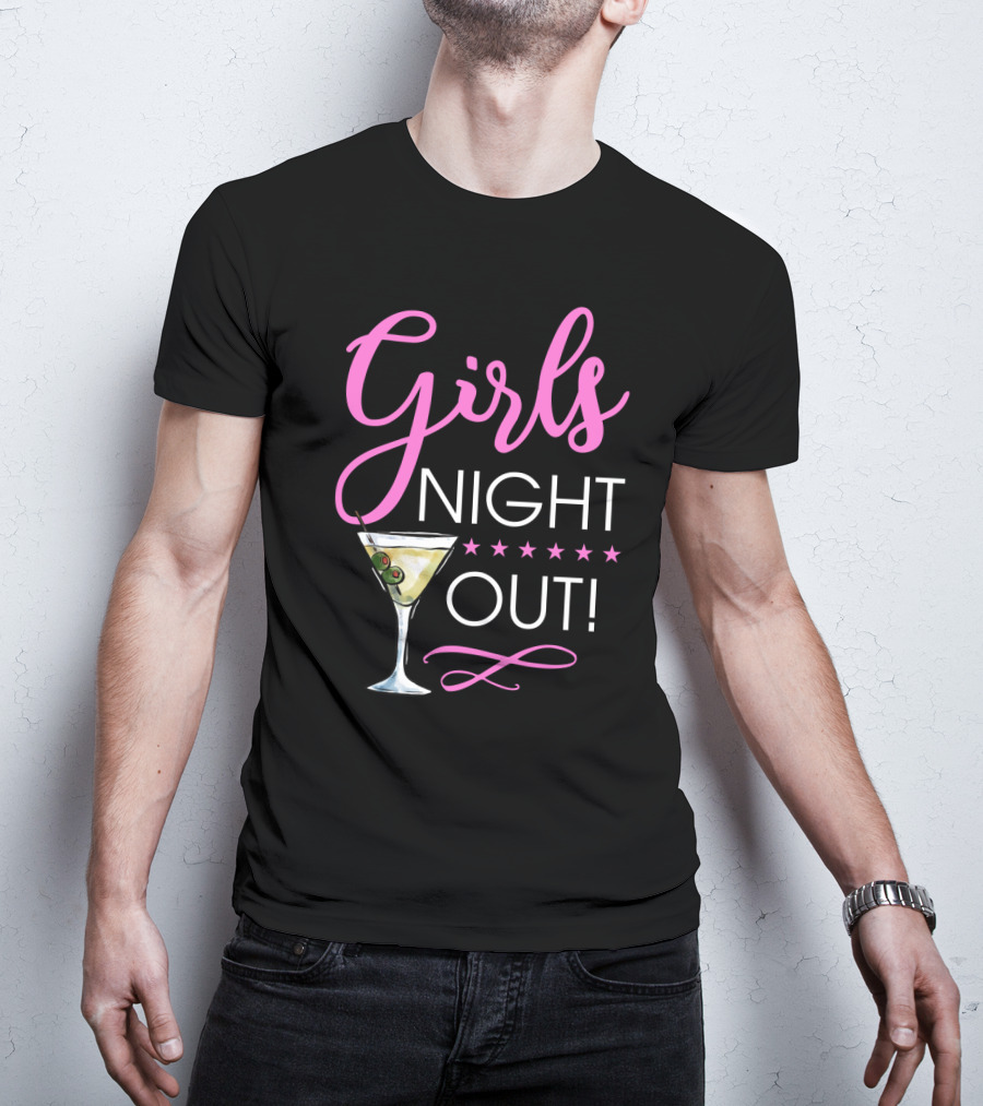 Girls Night Out Martini Cocktail Fun T-Shirt