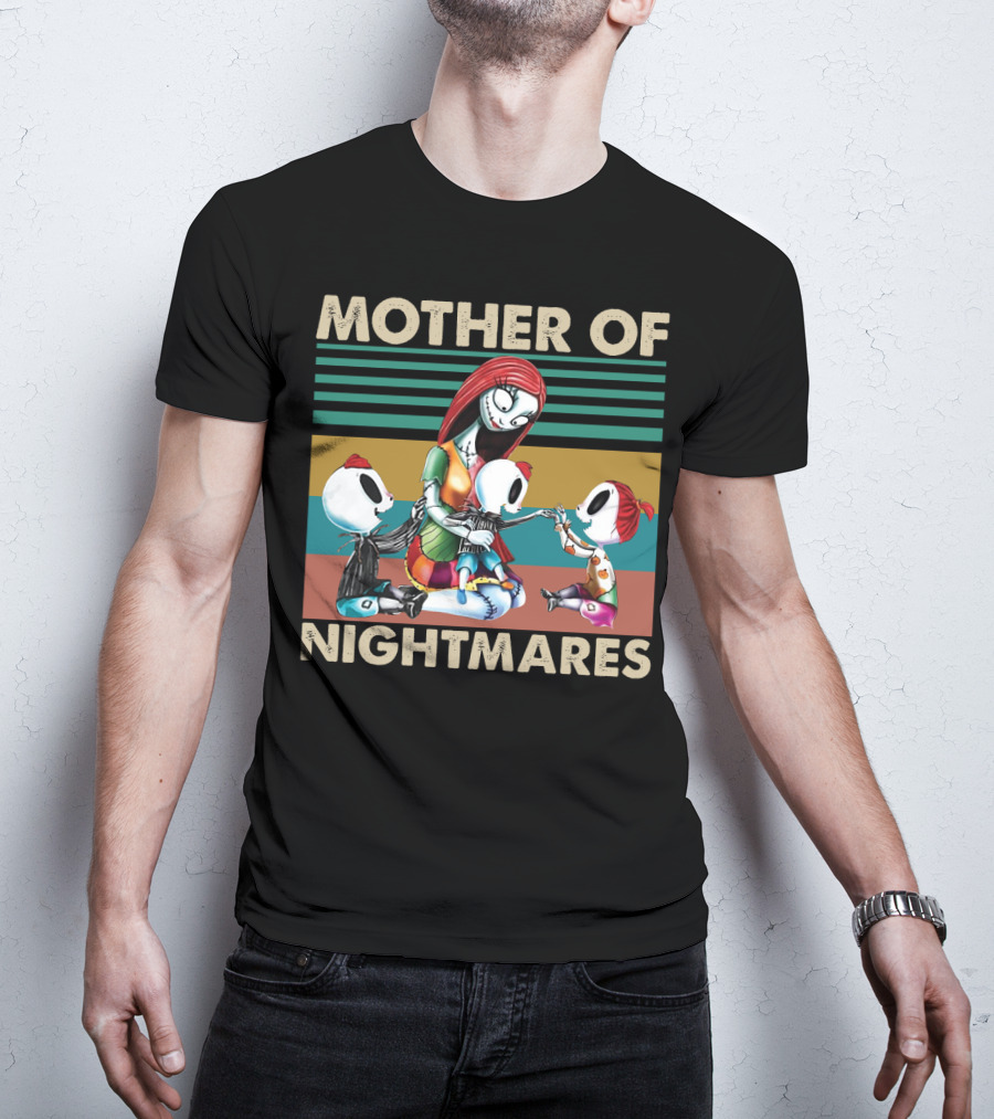 Mother Of Nightmares Sally Vintage Halloween Funny Moms T-Shirt