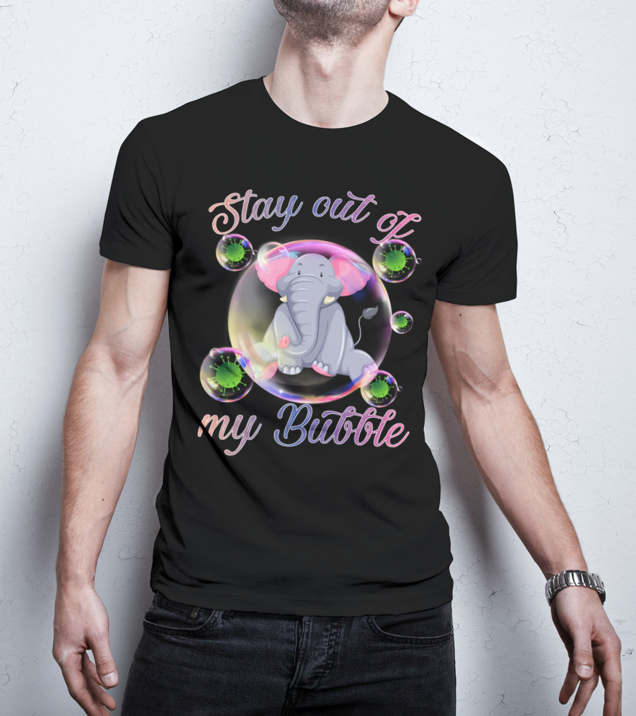 Elephant Stay Out Of My Bubble Iconic T-Shirt