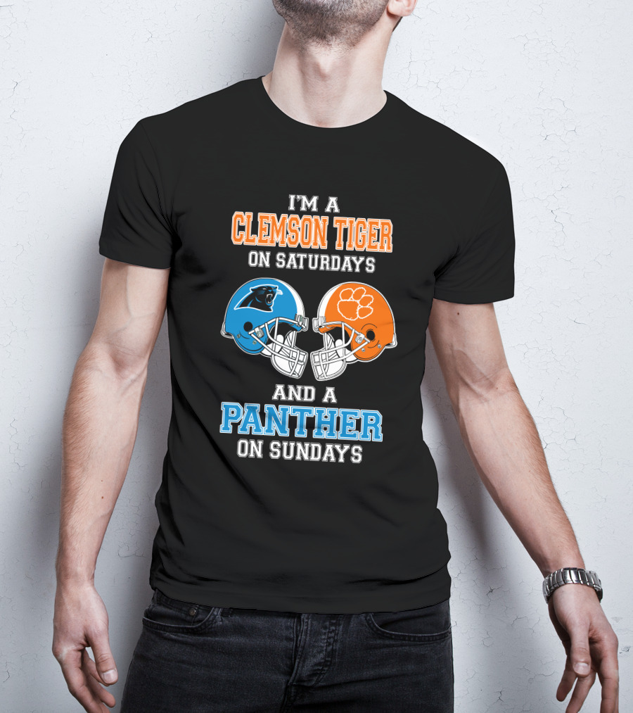 I'm A Clemson Tiger On Saturdays And A Panther On Sundays T-Shirt