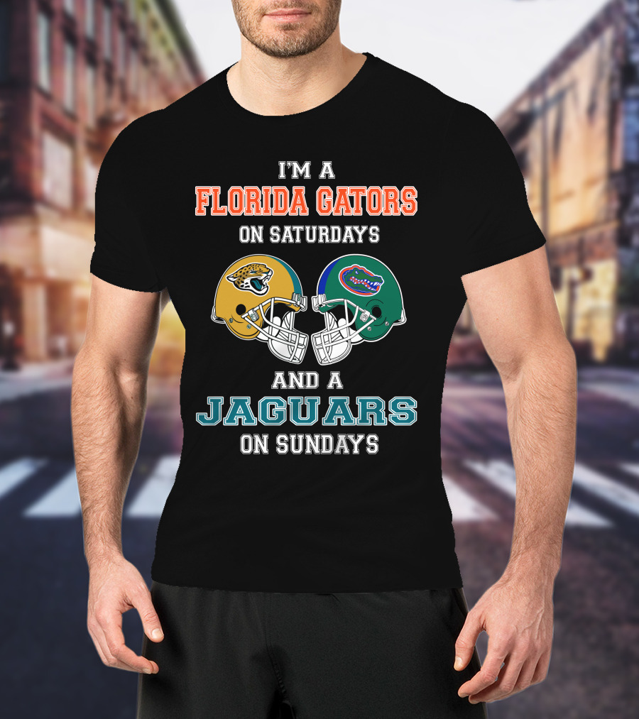 I'm A Florida Gators On Saturdays And A Jaguars On Sundays Football Fan Pride T-Shirt