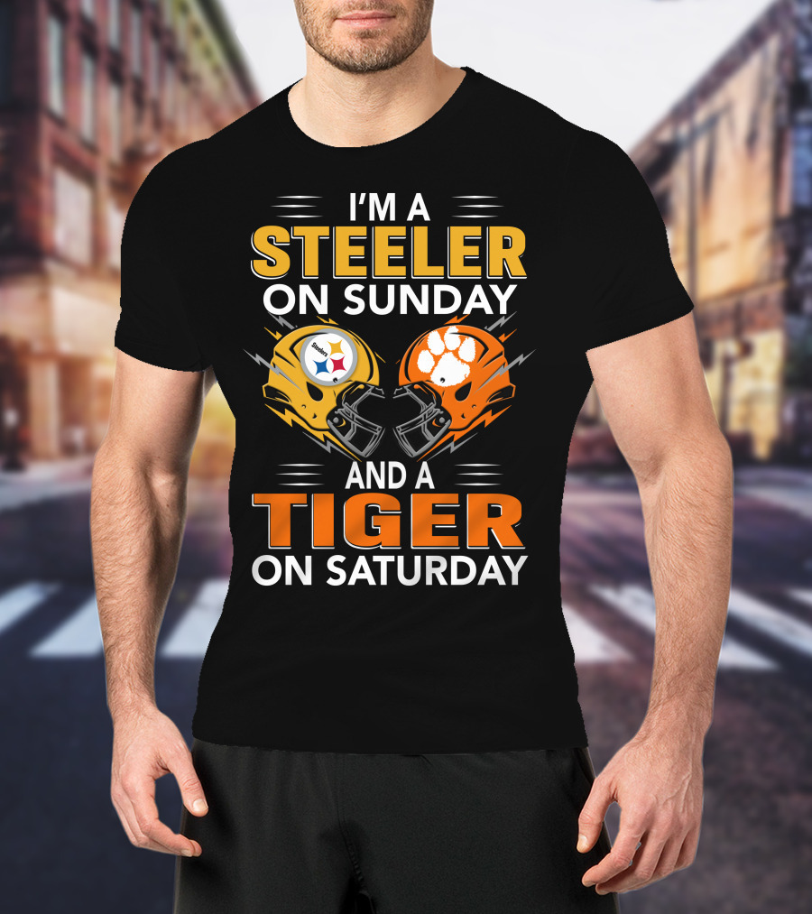 I'm A Steeler On Sunday And A Tiger On Saturday T-Shirt