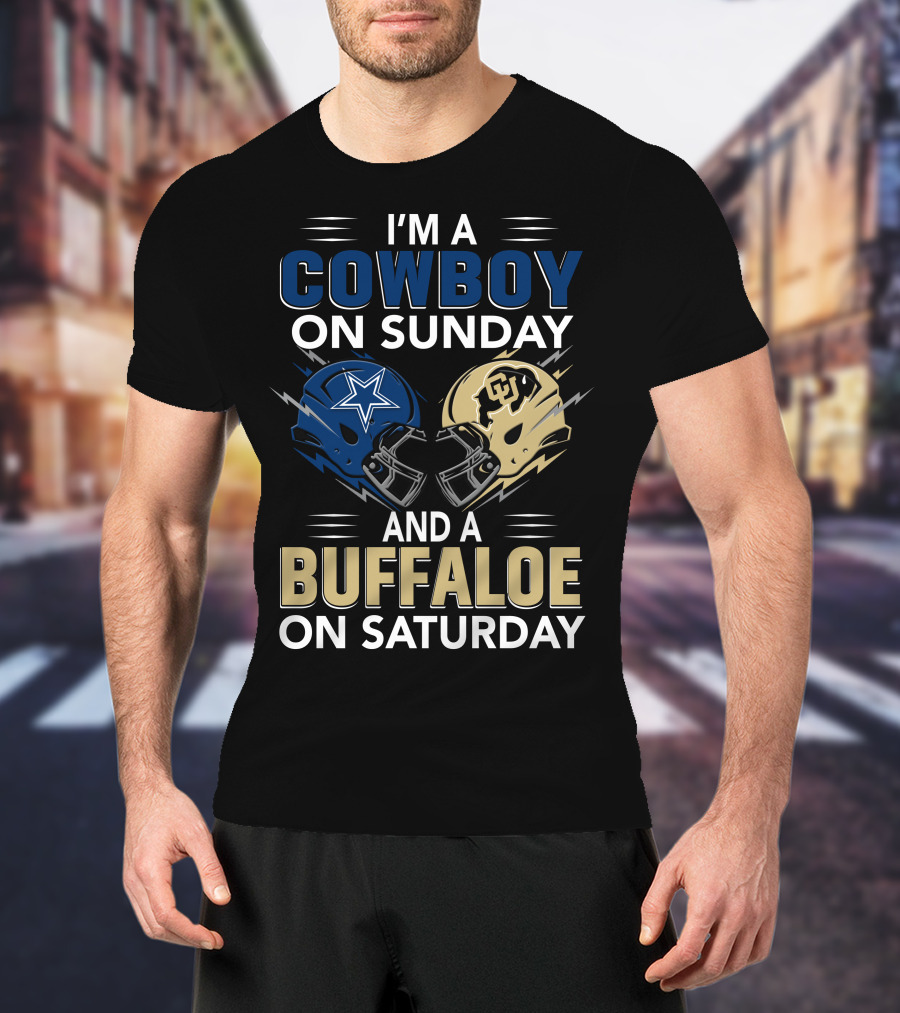 I'm A Cowboy On Sunday And A Buffaloe On Saturday Football Helmets T-Shirt