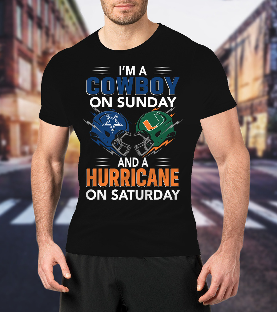 I'm A Cowboy On Sunday And A Hurricane On Saturday Football Fan Helmets T-Shirt