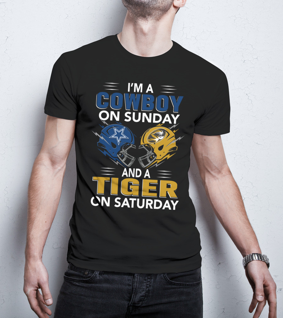 I'm A Cowboy On Sunday And A Tiger On Saturday T-Shirt