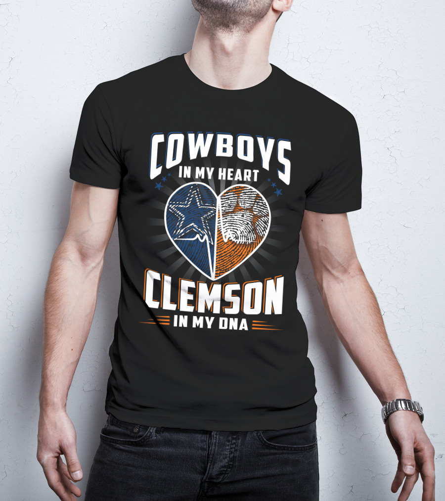 Cowboys In My Heart Clemson In My Dna T-Shirt