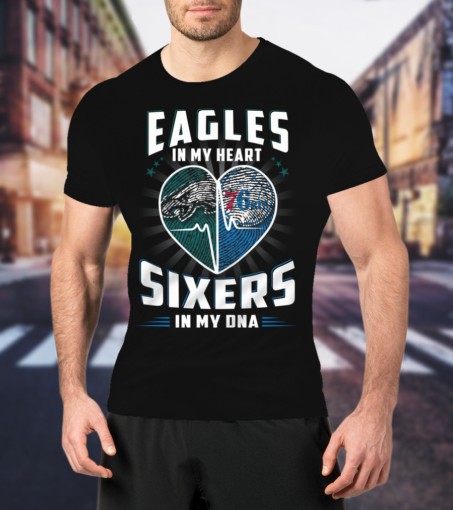 Eagles In My Heart With Sixers In My Dna Fingerprint Heart T-Shirt