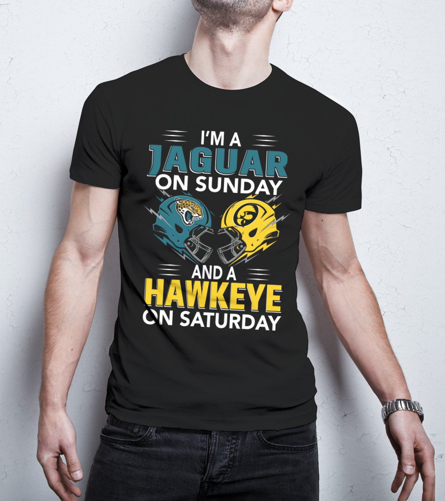 I'm A Jaguar On Sunday And A Hawkeye On Saturday Football Helmets T-Shirt