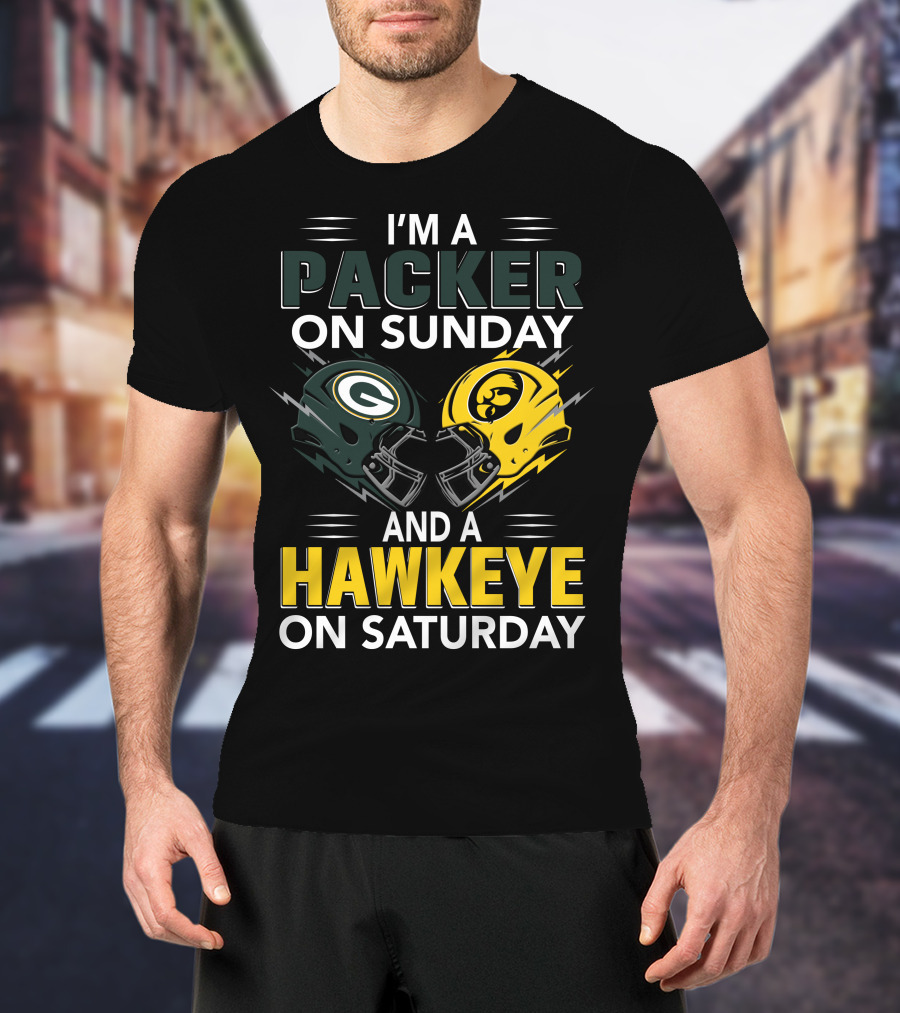 I'm A Packer On Sunday And A Hawkeye On Saturday Football Helmet Fan Gear T-Shirt