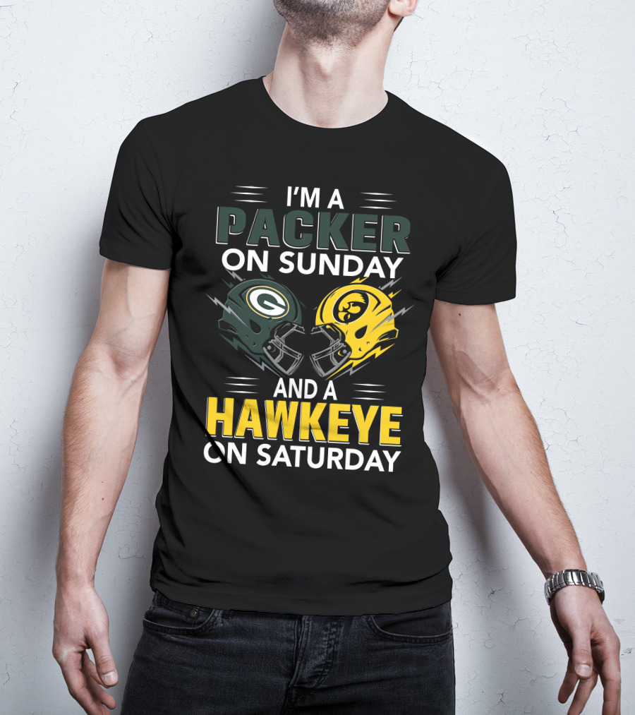 I'm A Packer On Sunday And A Hawkeye On Saturday Football Helmet Fan Gear T-Shirt