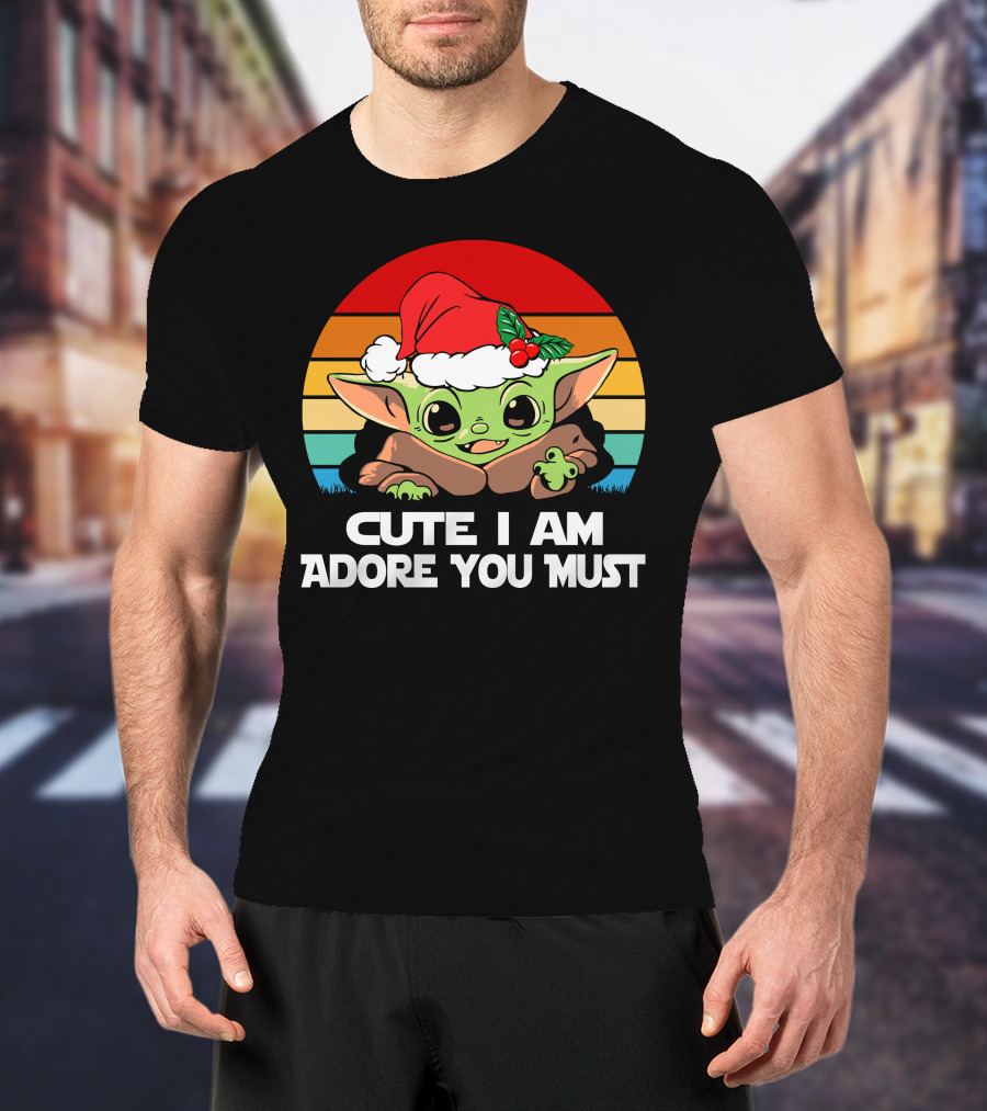 Cute I Am Adore You Must Festive T-Shirt