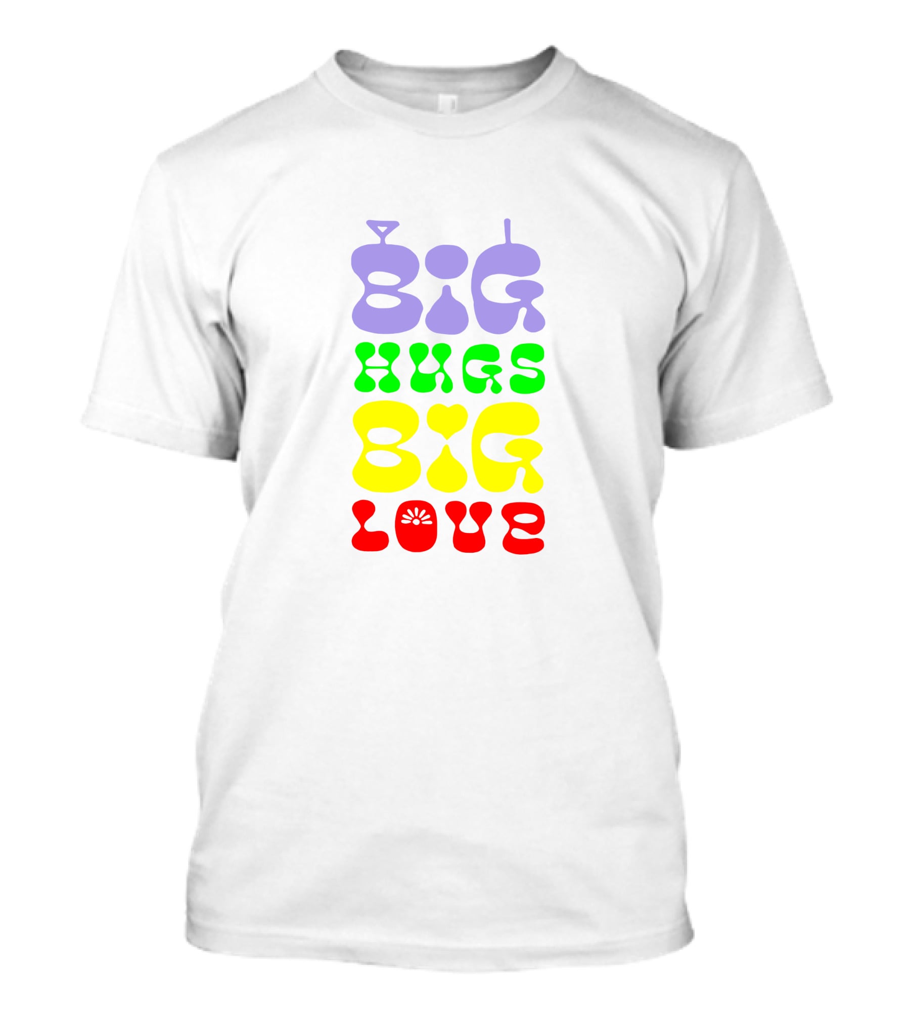 Big Hugs Big Love Colorful Retro Typography T-Shirt