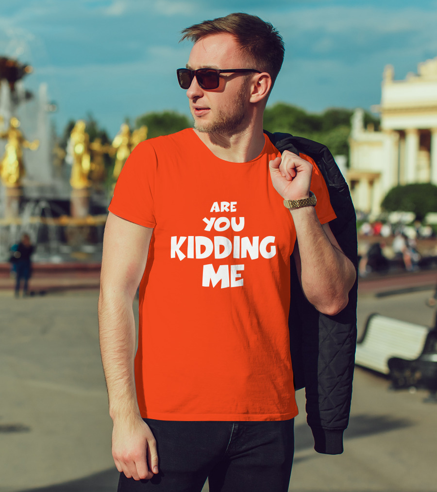 Are You Kidding Me Zam Fam Shirt T-Shirt