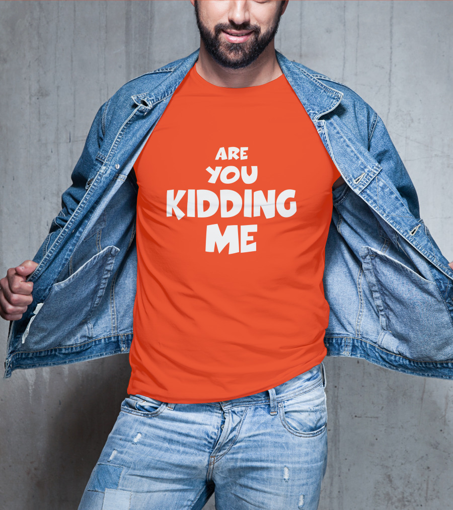 Are You Kidding Me Zam Fam Shirt T-Shirt