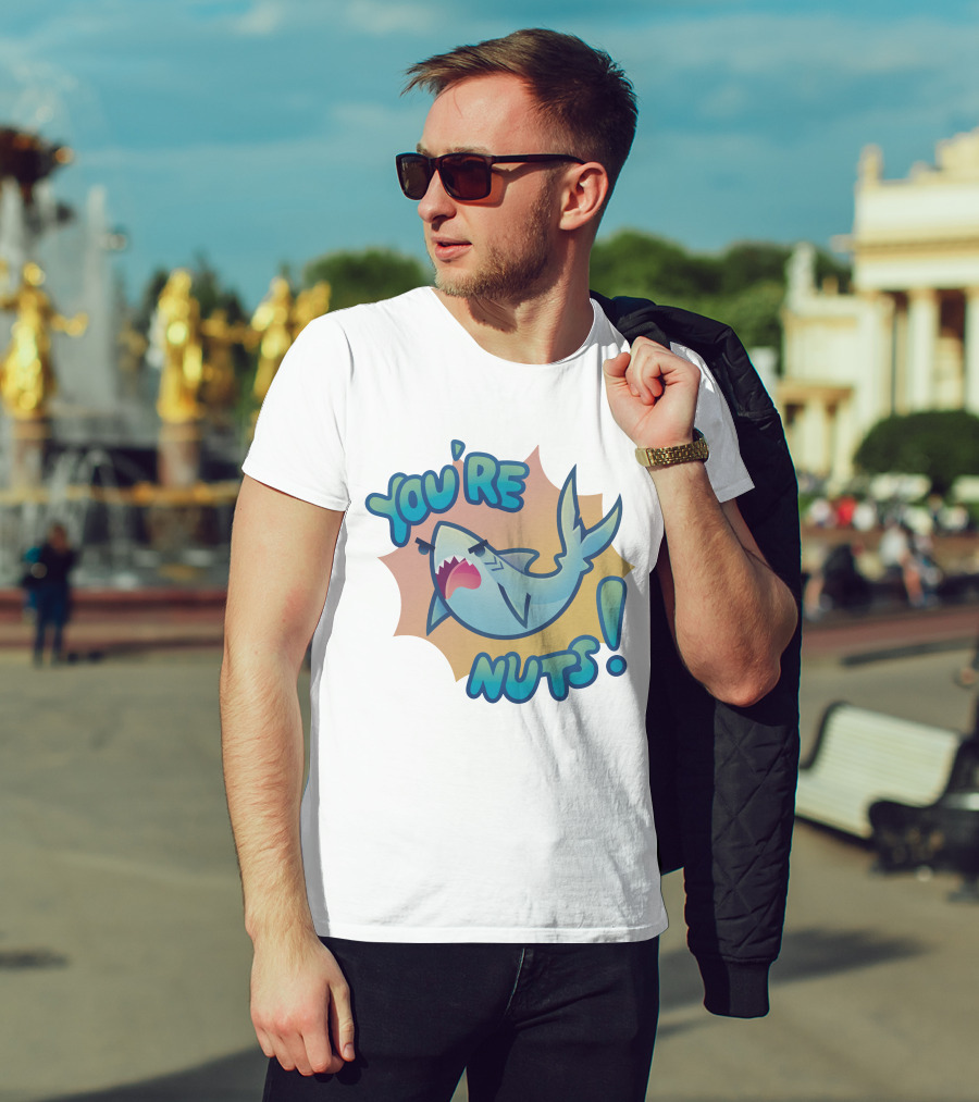 You're Nuts Shark Cartoon T-Shirt