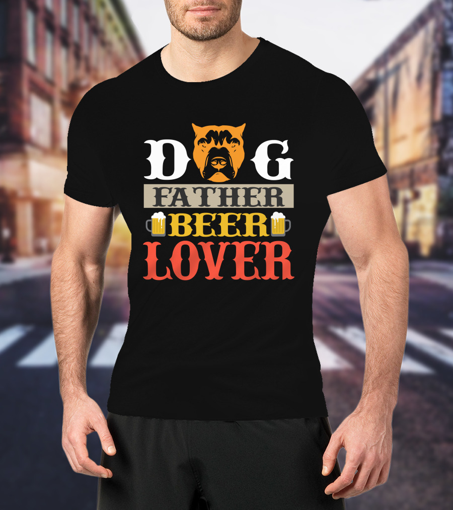 Dog Father Beer Lover Father's Day Gift Idea T-Shirt