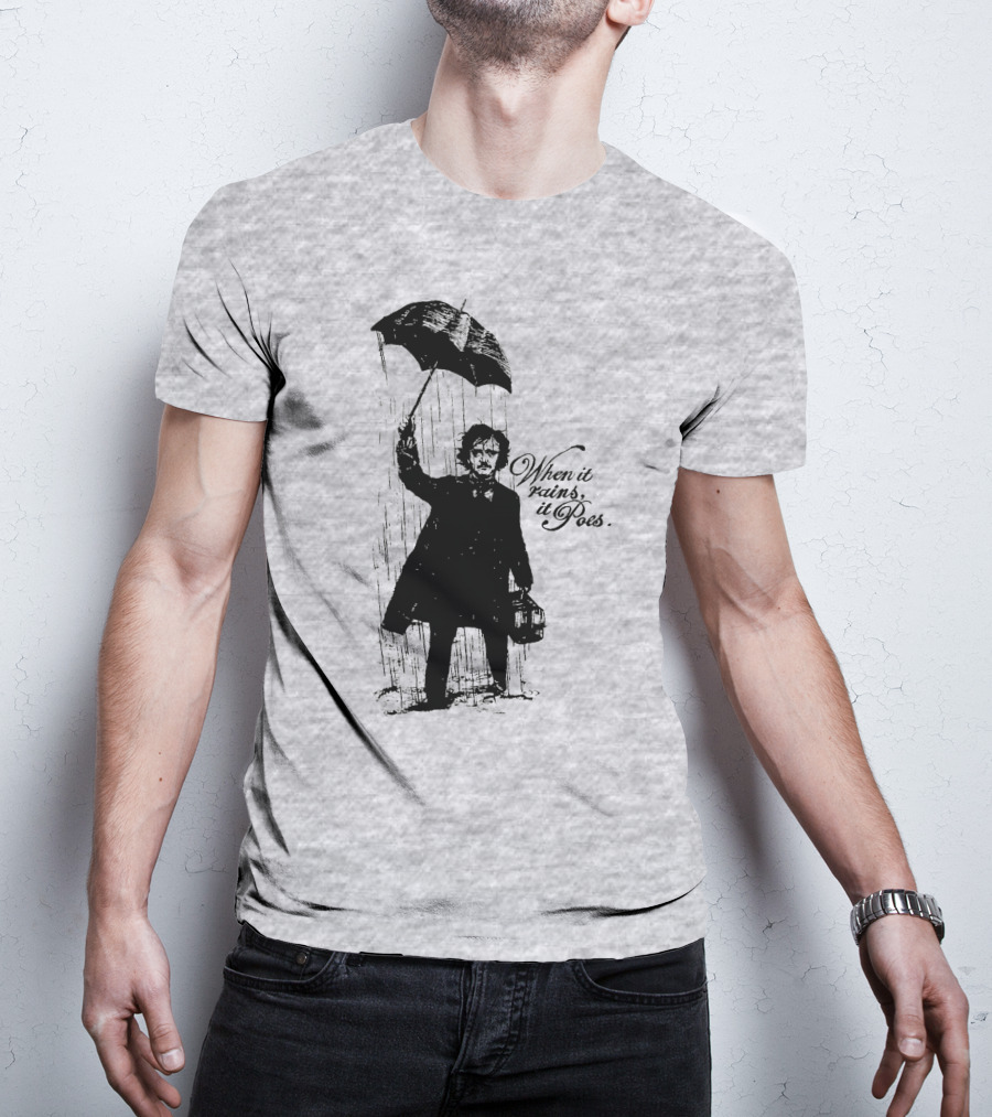 When It Rains It Poes Edgar Umbrella T-Shirt