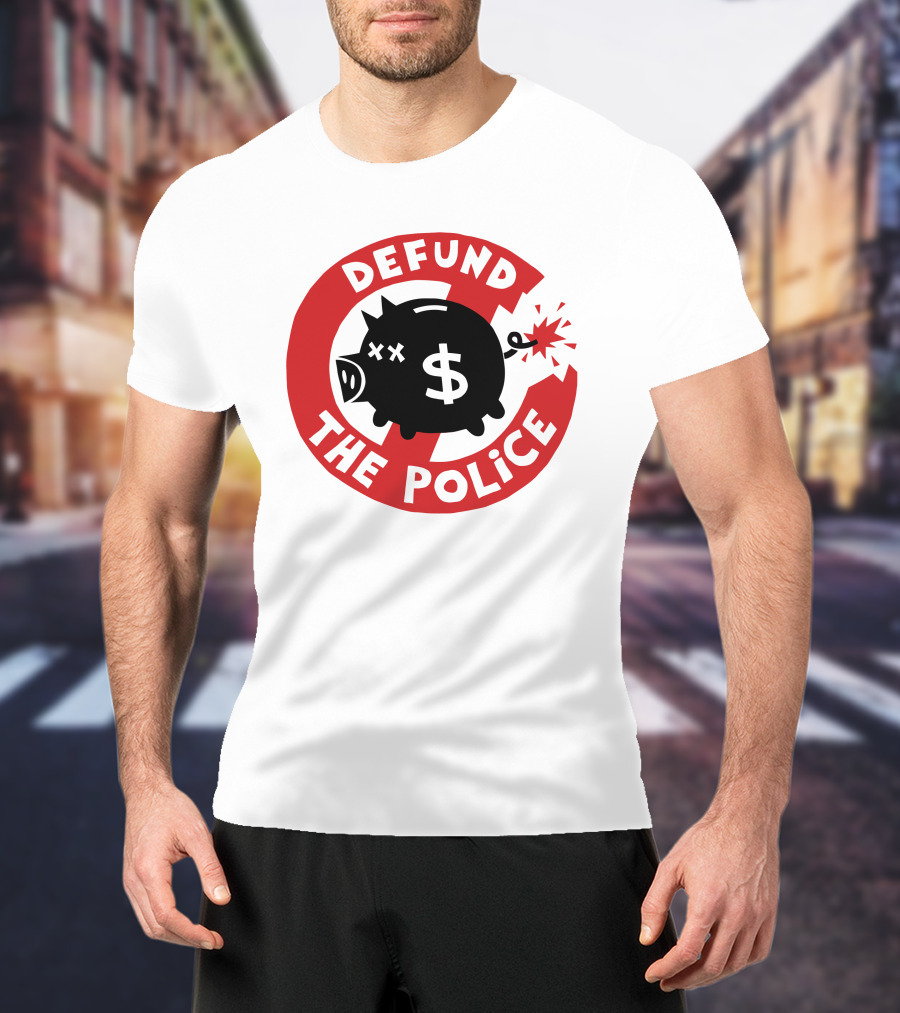 Defund The Police Piggy Bank Bomb Symbol #Endpoliceassociations T-Shirt
