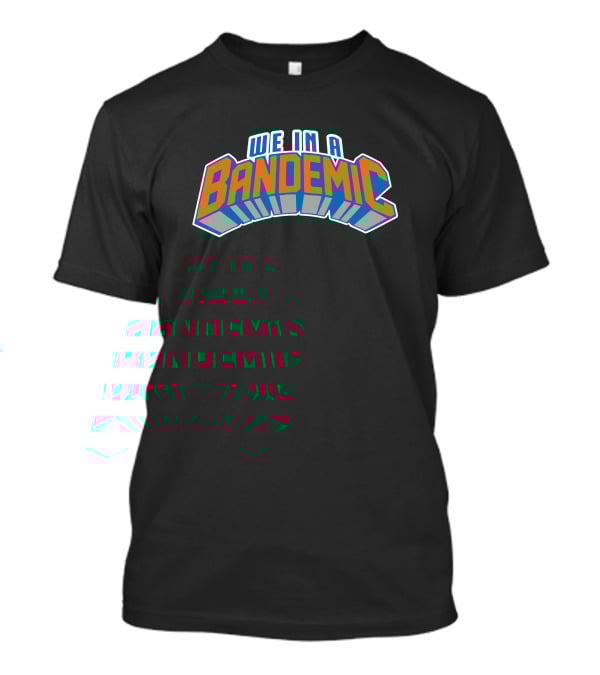 We In A Bandemic Sockjig Shop NBA Jam T-Shirt