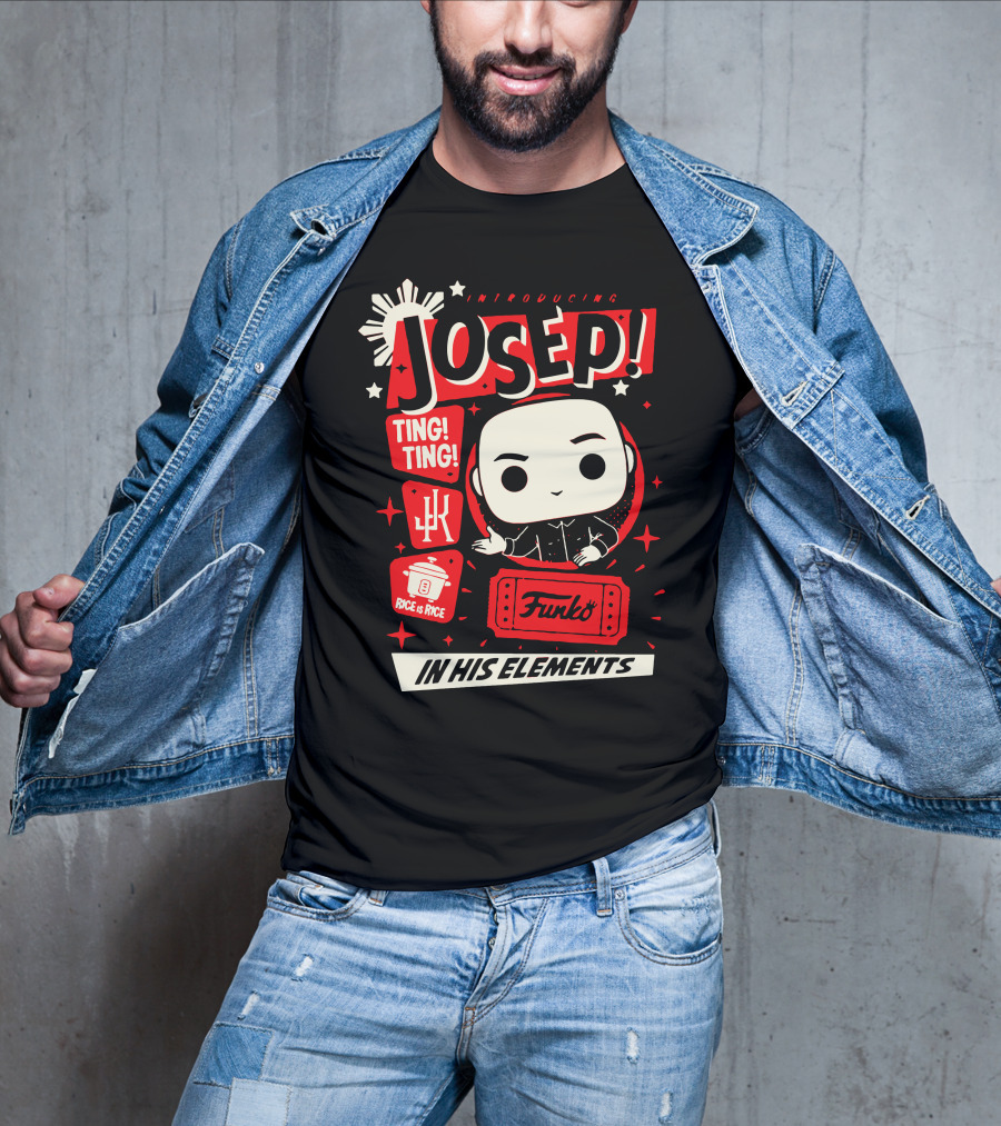 Introducing Josep Funko Pop Ting Ting In His Elements T-Shirt