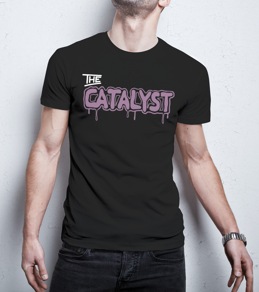 The Catalyst Jawsh Merch T-Shirt