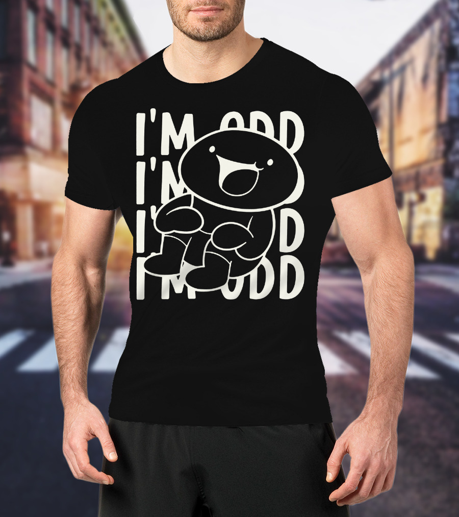 I'm Odd I'm Odd I'm Odd Character T-Shirt