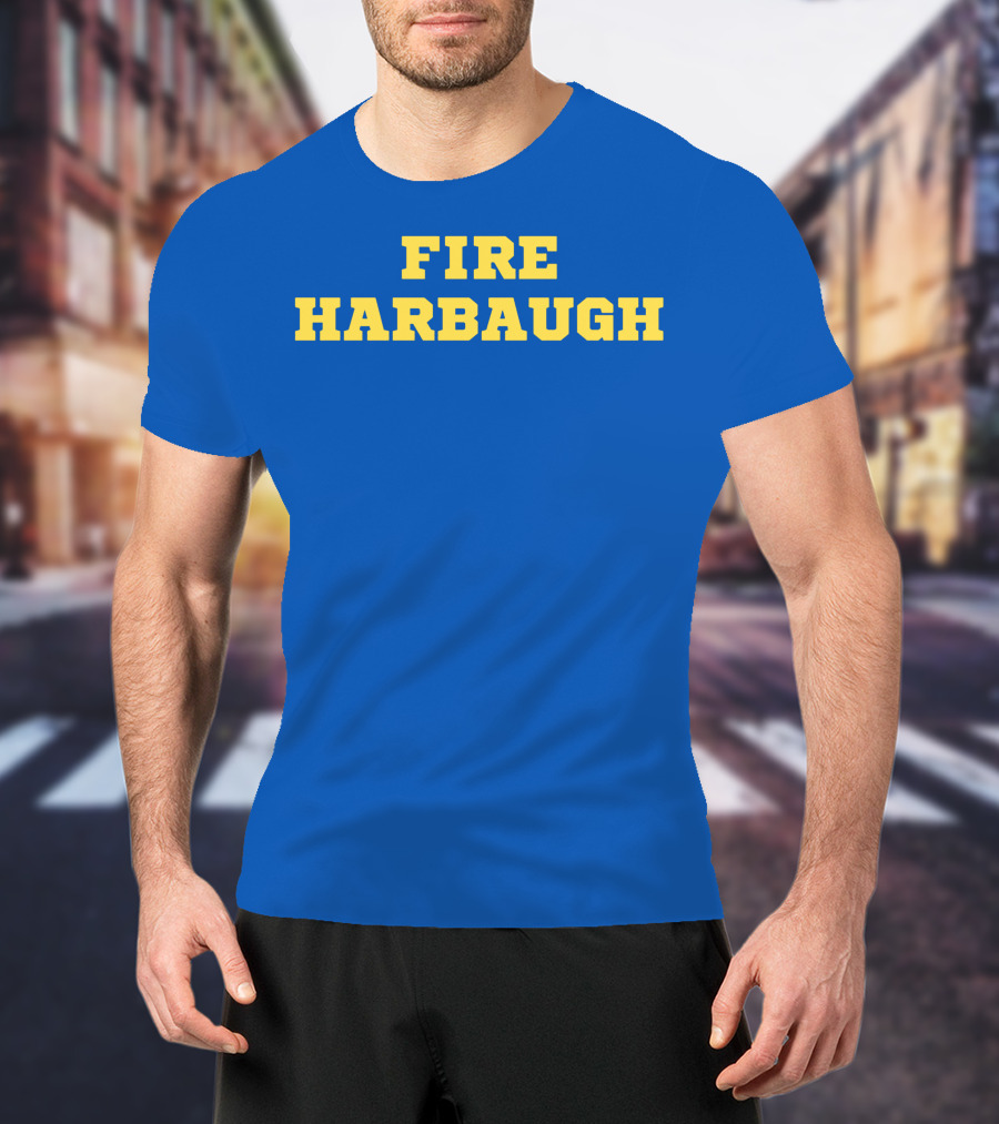 FIRE HARBAUGH T-Shirt