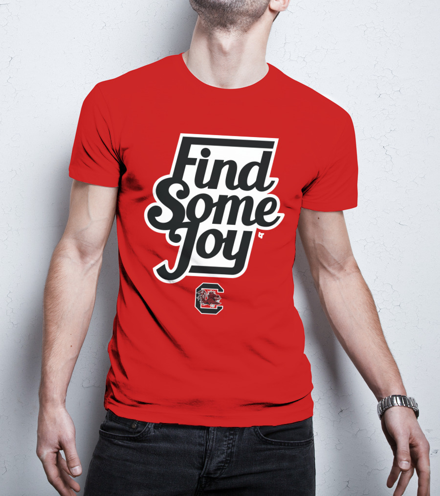 South Carolina Gamecocks Find Some Joy T-Shirt