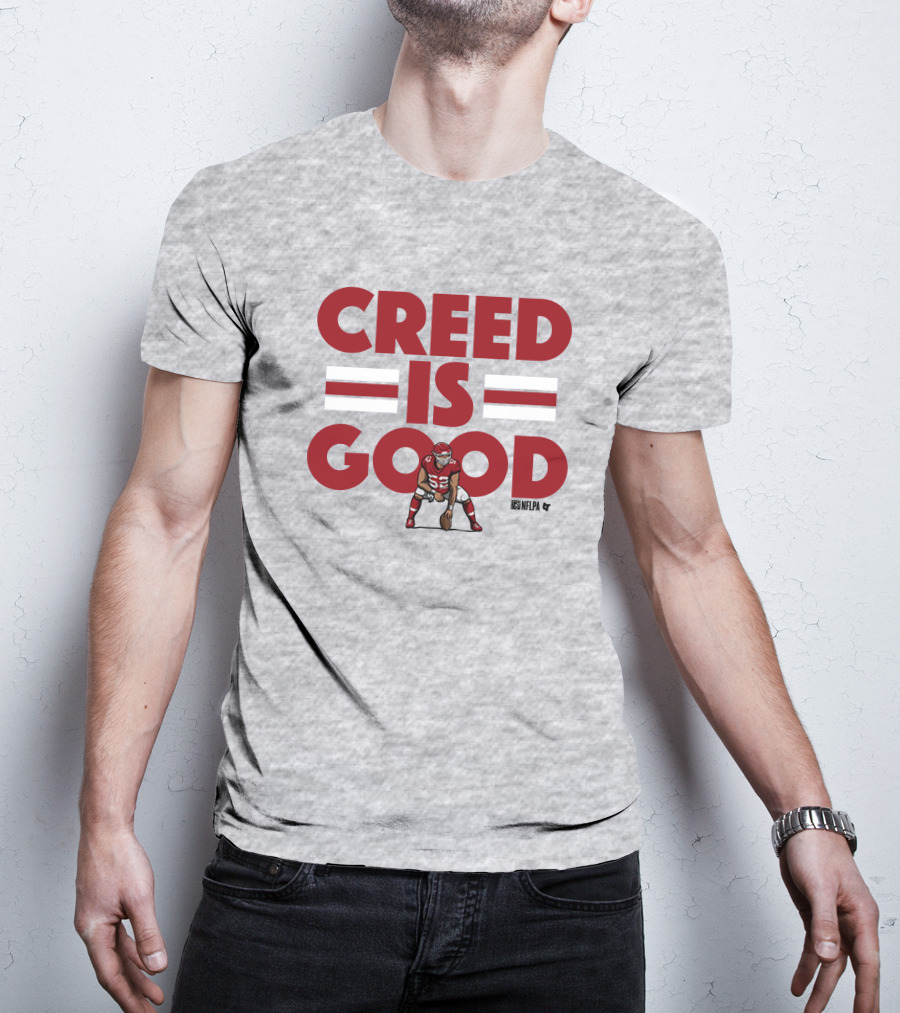 Creed Humphrey NFLPA Creed Is Good T-Shirt