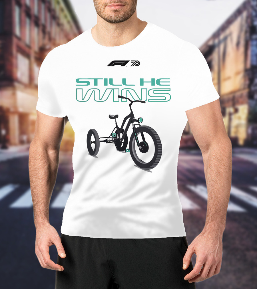 F1 70 Still He Wins Tricycle T-Shirt