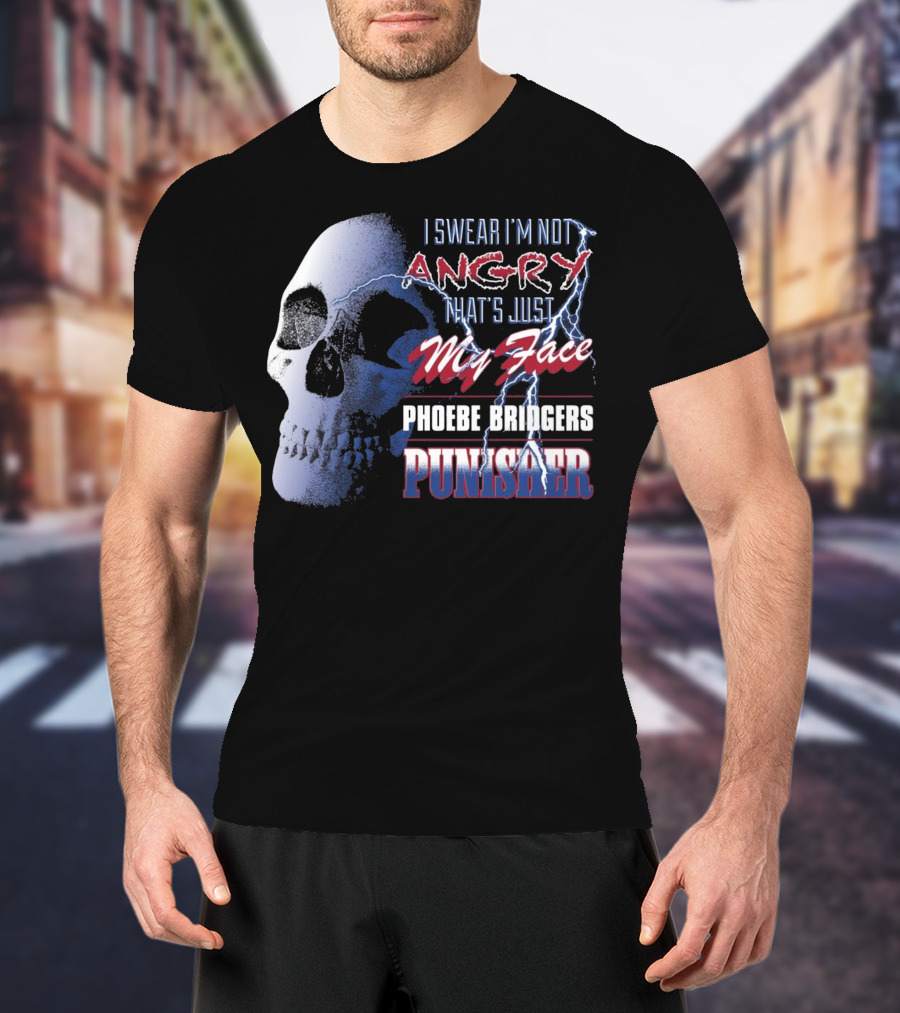 I Swear I'm Not Angry That's Just My Face Phoebe Bridgers Punisher T-Shirt