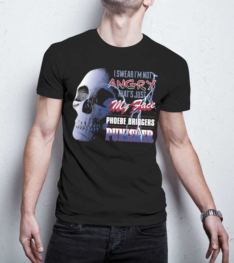 I Swear I'm Not Angry That's Just My Face Phoebe Bridgers Punisher T-Shirt