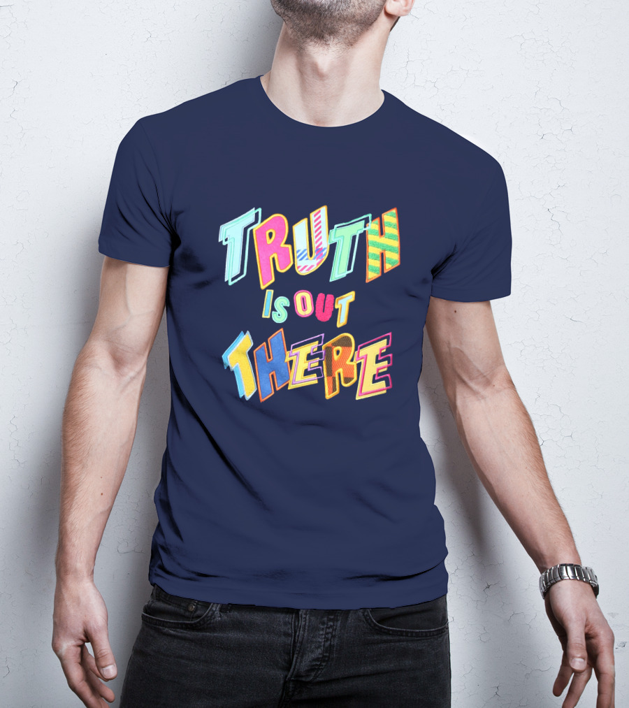 Truth Is Out There Colorful Retro T-Shirt