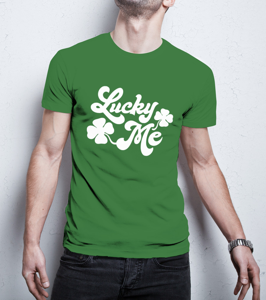 Charlie Hustle Lucky Me St Patrick's Day Green Shamrock T-Shirt
