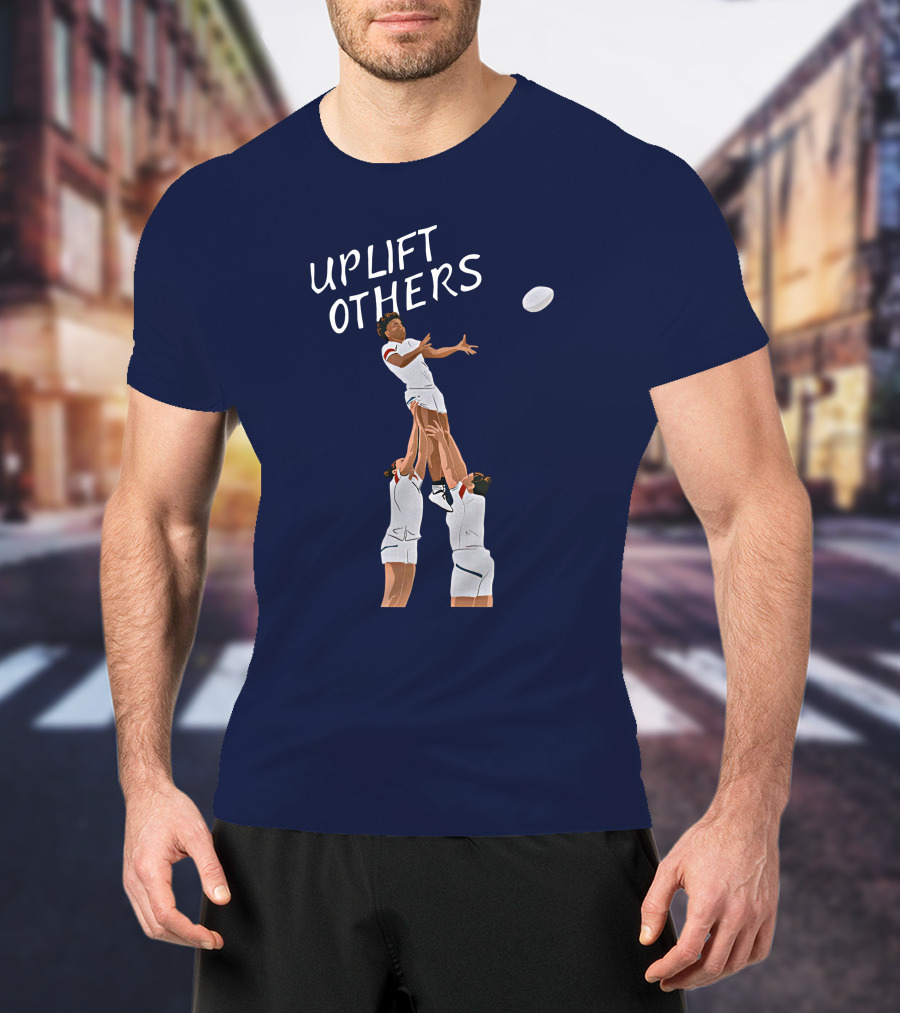 Kristhomas11 Uplift Others Rugby Teamwork Inspired T-Shirt
