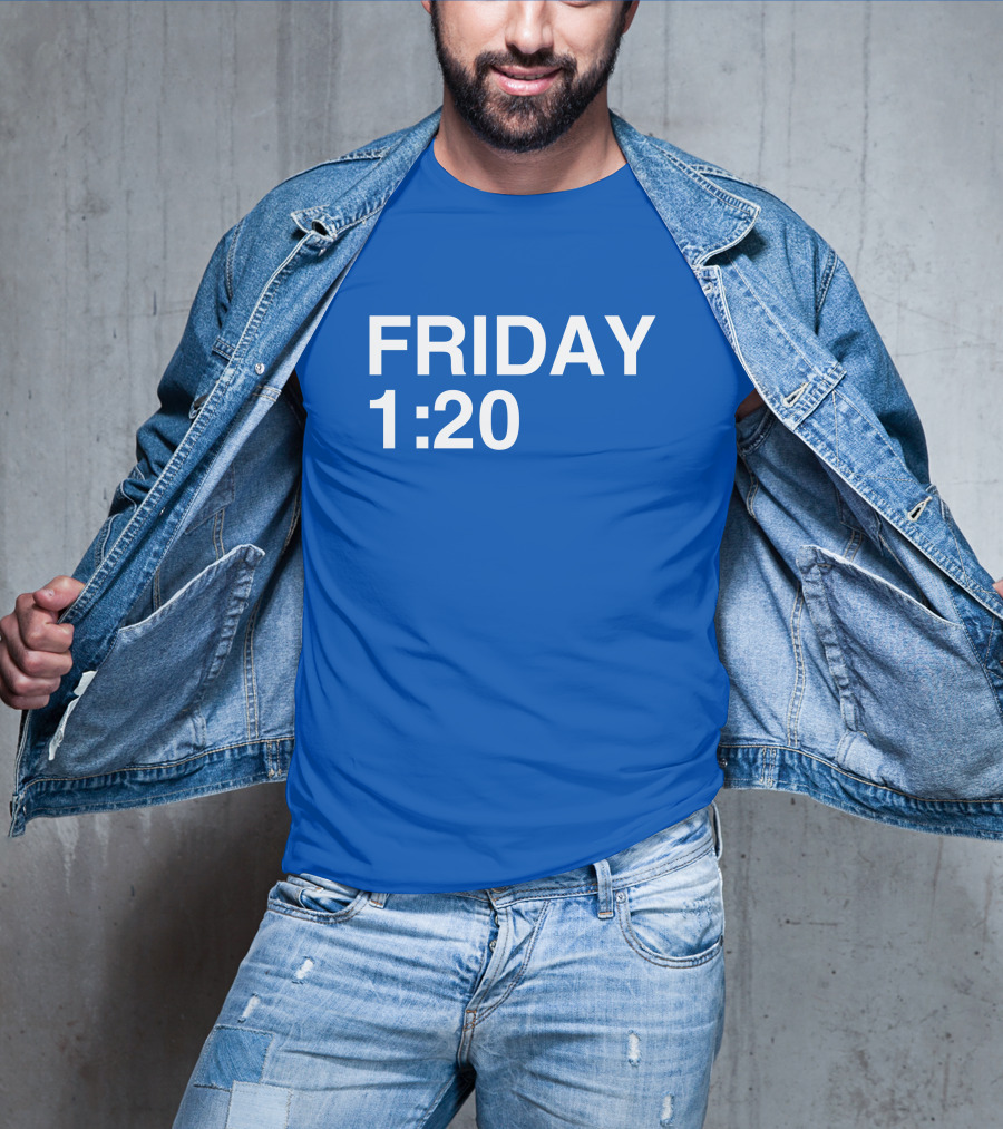 FRIDAY 1:20 T-Shirt
