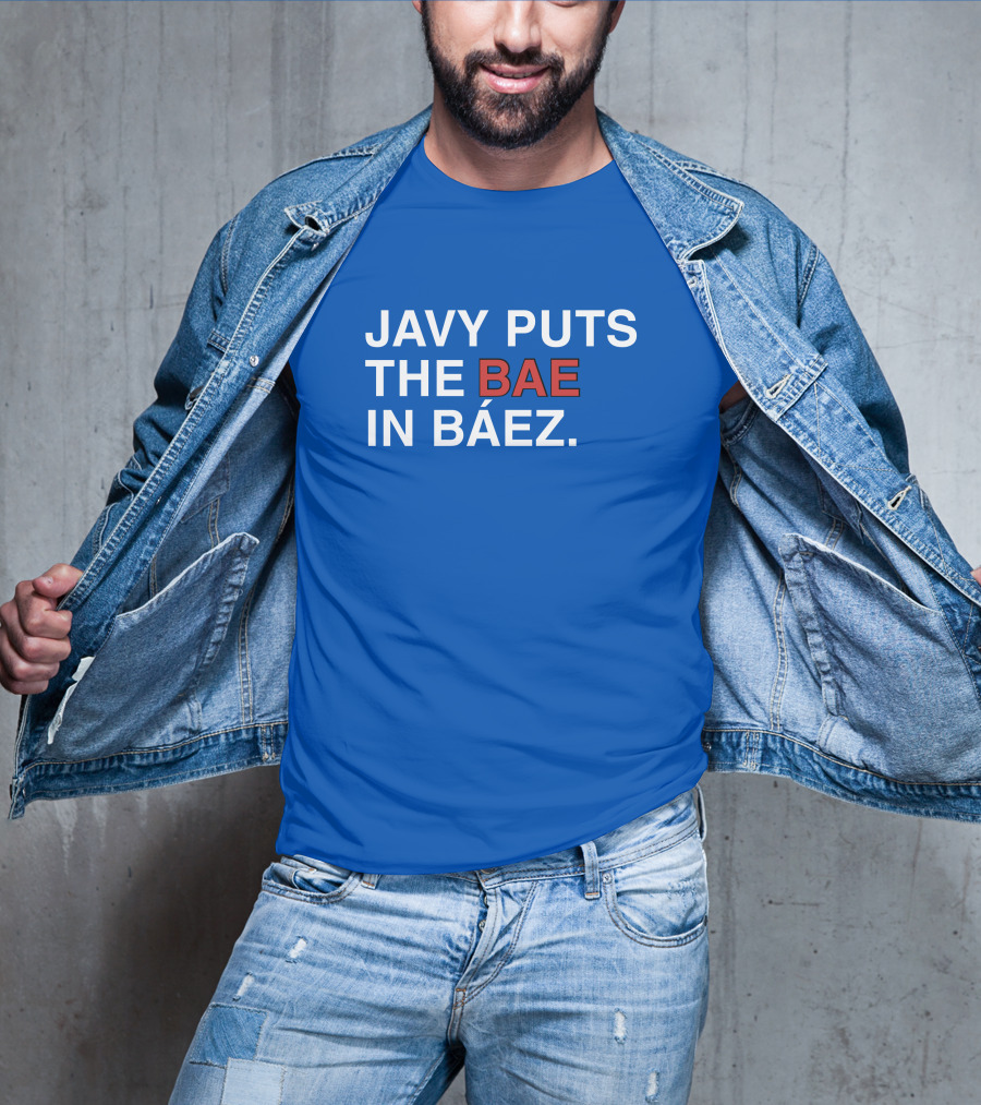 Javy Puts The BAE In Báez Blue T-Shirt
