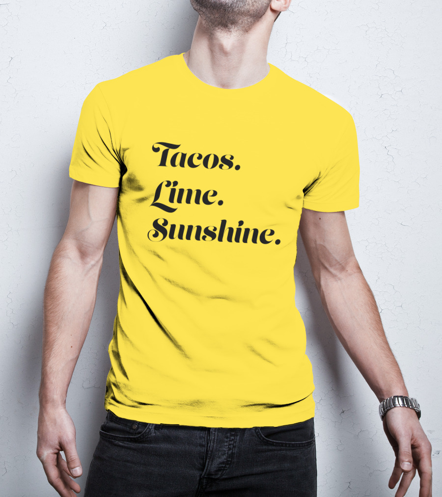 Tacos Lime Sunshine Vibrant Summer Vibes T-Shirt