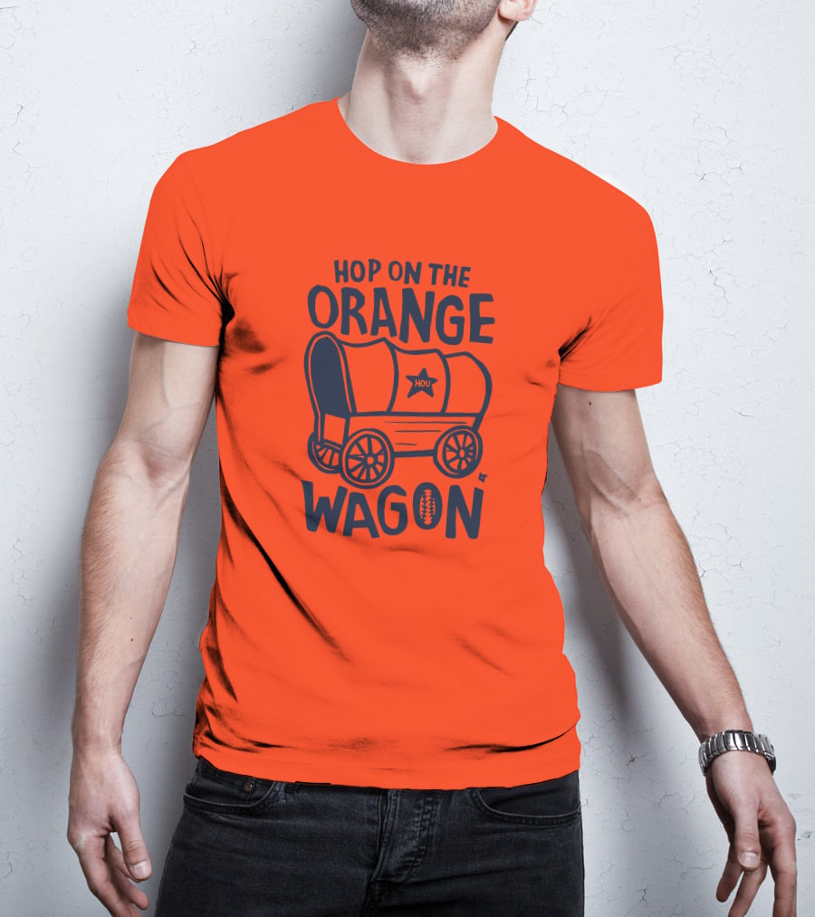 Hop On The Orange Wagon HOU Football T-Shirt