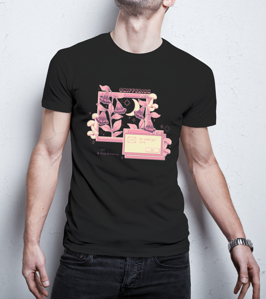 Snifferish Do What You Love Keep Dreaming Floral Pixel T-Shirt