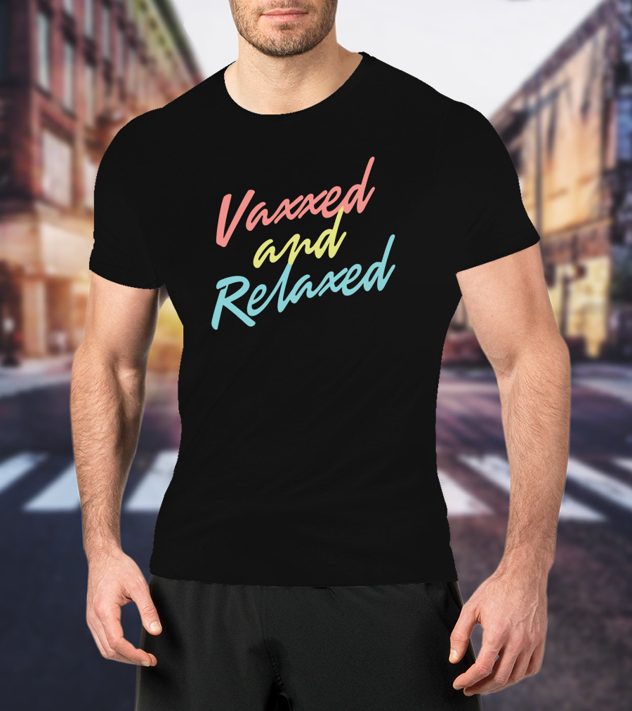 Vaxxed And Relaxed Koozie By Meidastouch T-Shirt