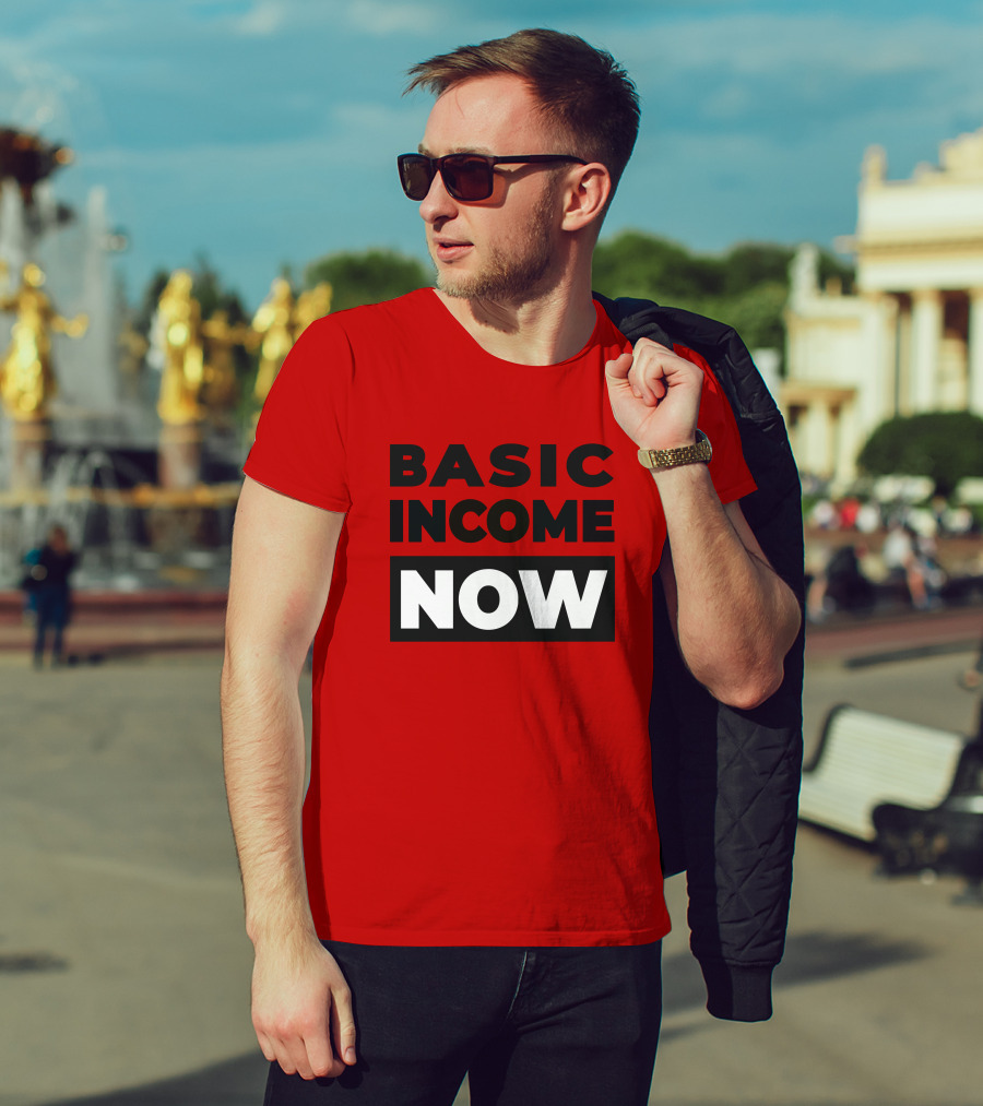 BASIC INCOME NOW Ubi Works T-Shirt