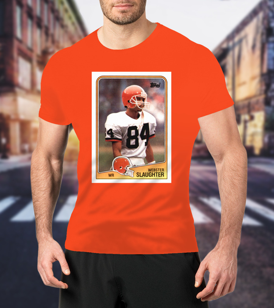 Webster Slaughter WR Cleveland Browns Topps Football Card T-Shirt